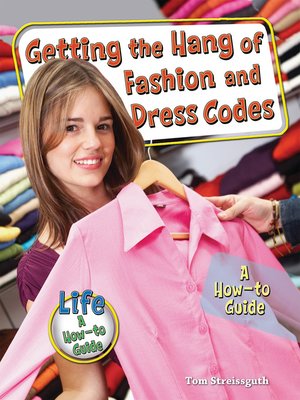 cover image of Getting the Hang of Fashion and Dress Codes